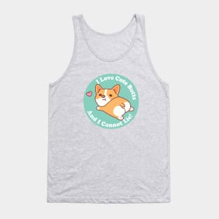 Cute Corgi I Love Cute Butts And I Cannot Lie Funny Tank Top